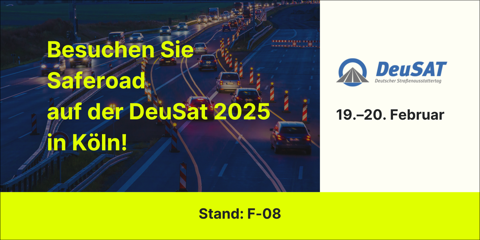 Besuchen Sie Saferoad Noise Protection auf der DeuSat 2025 in Köln!